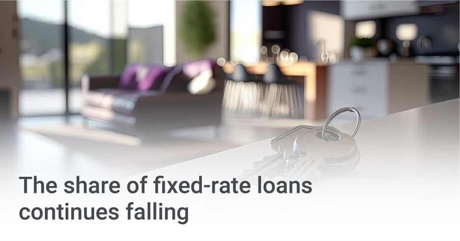 The share of fixed-rate loans continues falling