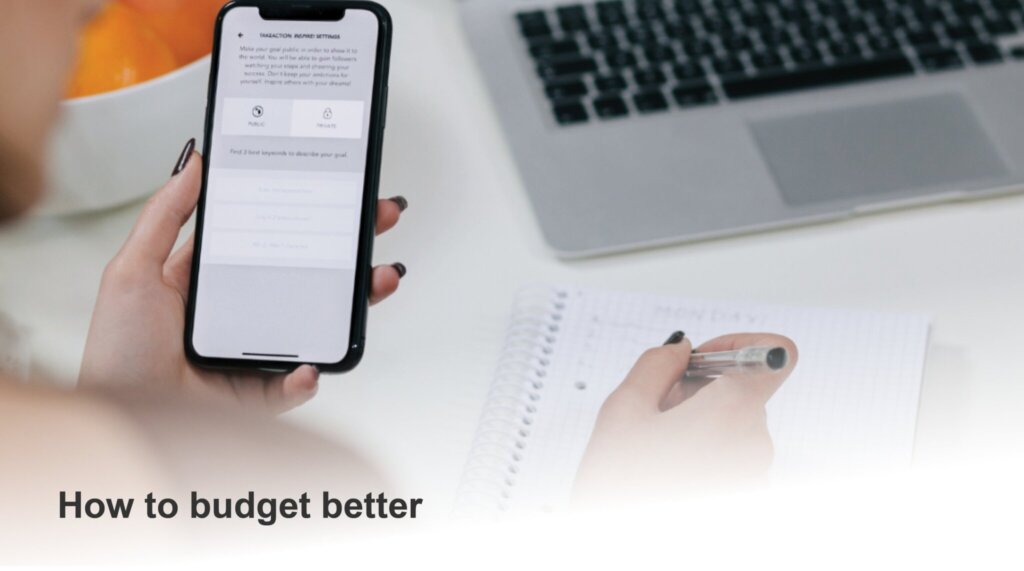 How to budget better