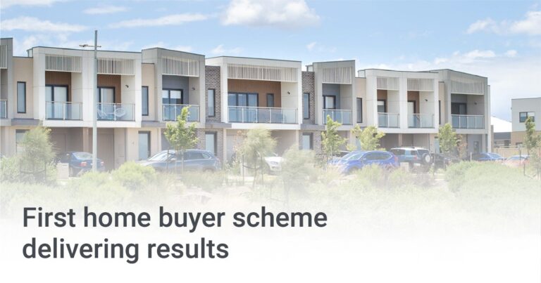 First Home Buyer Scheme Delivering Results